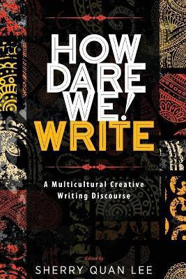 How Dare We! Write(English, Paperback, unknown)