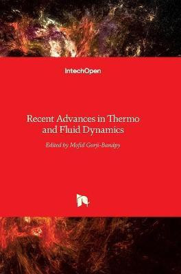 Recent Advances in Thermo and Fluid Dynamics(English, Hardcover, unknown)