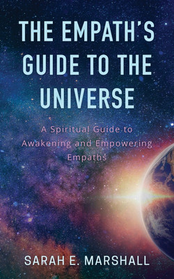 The Empath's Guide To The Universe(English, Paperback, Marshall Sarah)