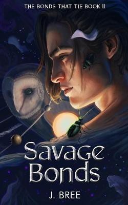 Savage Bonds(English, Paperback, Bree J)