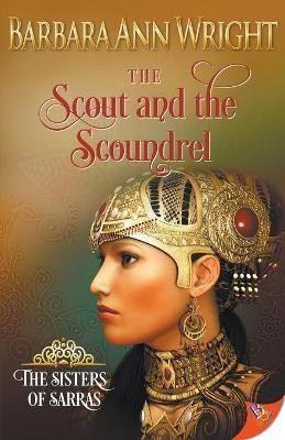 The Scout and the Soundrel(English, Paperback, Wright Barbara Ann)