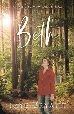 Beth(English, Paperback, Bryant Faye)