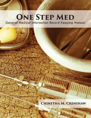 One Step Med(English, Paperback, Crenshaw Chinetha M)