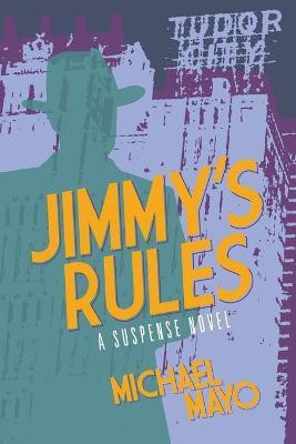 Jimmy's Rules(English, Paperback, Mayo Michael)
