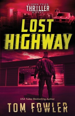 Lost Highway(English, Paperback, Fowler Tom)