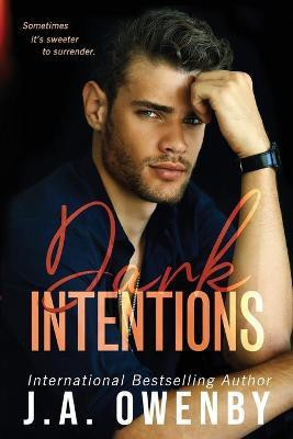 Dark Intentions(English, Paperback, Owenby J a)