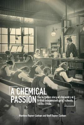 A Chemical Passion(English, Paperback, Rayner-Canham Marelene)