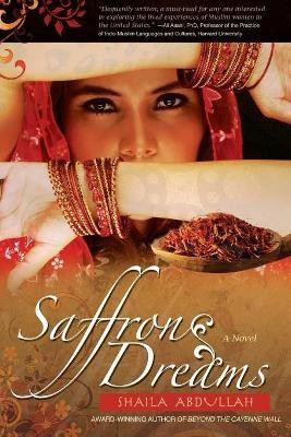Saffron Dreams(English, Paperback, Abdullah Shaila)