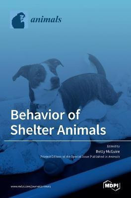 Behavior of Shelter Animals(English, Hardcover, unknown)