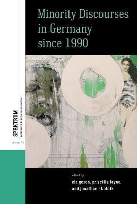 Minority Discourses in Germany since 1990(English, Electronic book text, unknown)