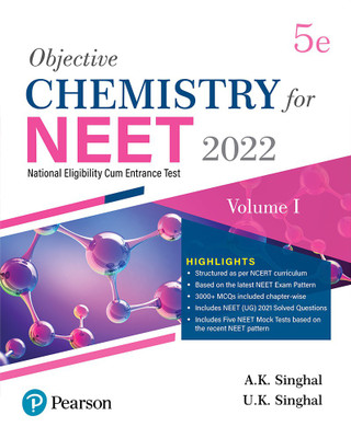 Objective Chemistry for NEET - Vol - I|Fifth Edition| By Pearson(Paperback, A.K. Singhal)