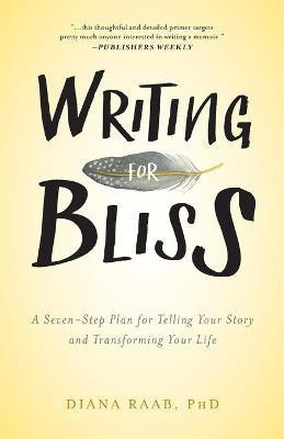 Writing for Bliss(English, Paperback, Raab Diana)