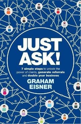 Just Ask!(English, Paperback, Eisner Graham)