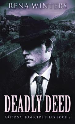 Deadly Deed(English, Hardcover, Winters Rena)