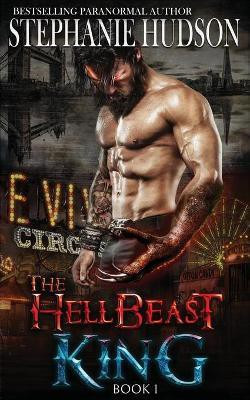 The HellBeast King(English, Paperback, Hudson Stephanie)