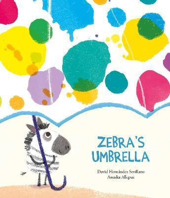Zebra's Umbrella(English, Hardcover, Hernndez Sevillano David)