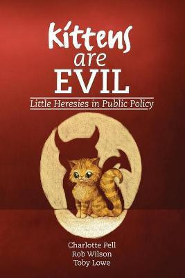 Kittens are Evil(English, Paperback, unknown)