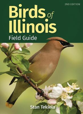 Birds of Illinois Field Guide(English, Paperback, Tekiela Stan)