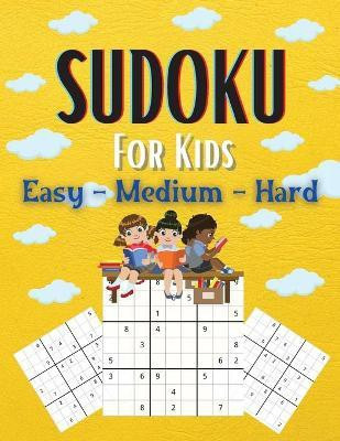 Sudoku For Kids Easy-Medium-Hard(English, Paperback, Donovan Solomon)