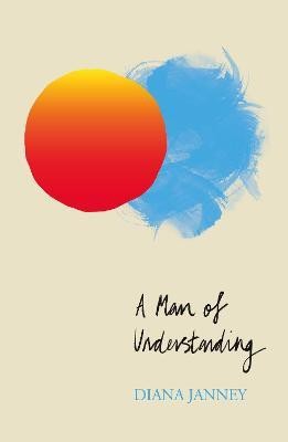 A Man of Understanding(English, Paperback, Janney Diana)