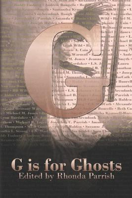 G is for Ghosts(English, Paperback, Bourelle Andrew)
