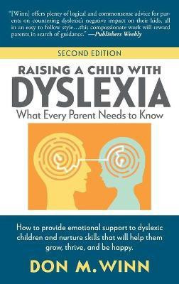 Raising a Child with Dyslexia(English, Hardcover, Winn Don M)