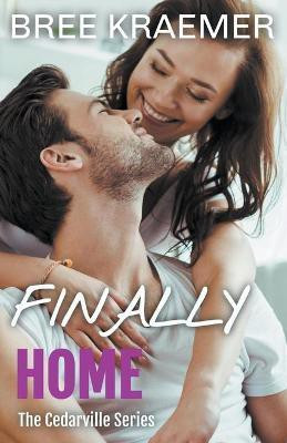 Finally Home(English, Paperback, Kraemer Bree)