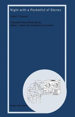 Night with a Pocketful of Stones(English, Paperback, Coșovei Traian T)