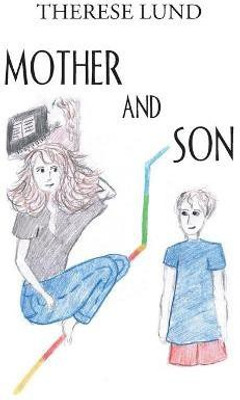 Mother and Son(English, Paperback, Lund Therese)