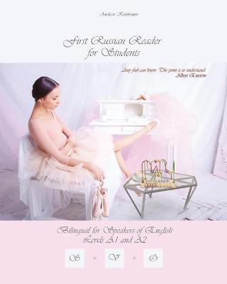 First Russian Reader for Students(English, Paperback, Kolobanov Andrew)