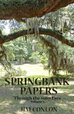 Springbank Papers(English, Paperback, Conlon Jim)
