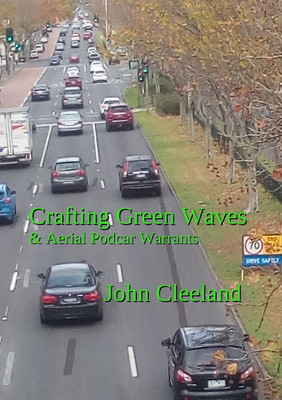 Crafting Green Waves & Aerial Podcar Warrants(English, Paperback, Cleeland John)