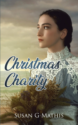 Christmas Charity(English, Paperback, Mathis Susan G)