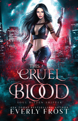 This Cruel Blood(English, Paperback, Frost Everly)