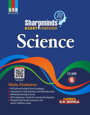 Sharpminds SCIENCE Class-6 NCERT Companion 2022(Paperback, G R Bathla)