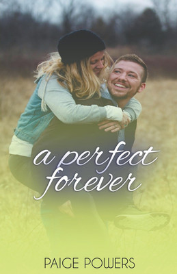 A Perfect Forever(English, Paperback, Powers Paige)