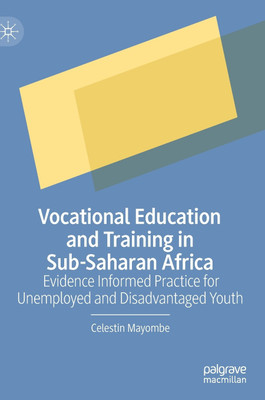 Vocational Education and Training in Sub-Saharan Africa(English, Hardcover, Mayombe Celestin)