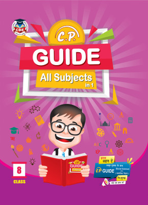 CP ALL SUBJECT IN 1 Guide For Class 8 Subject English + Hindi + Math + Science + Social Science/ Samajik Vigyan +Sanskrit Based On Latest NCERT Curriculum (includes Competency and Case Study Questions)(Paperback, CP Books) CP ALL SUBJECT IN 1 Guide For Class 8 Subject English + Hindi + Math + Science + Social Science/ Samajik Vigyan +Sanskrit Based On Latest NCERT Curriculum (includes Competency and Case Study Questions)(Paperback, CP Books)