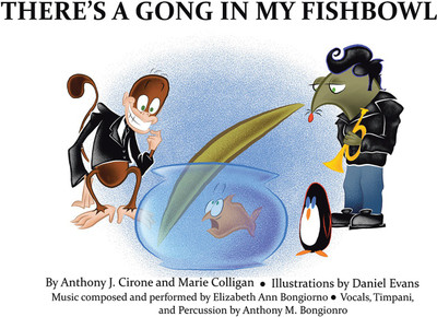 There's a Gong in My Fishbowl(English, Paperback, Cirone Anthony J)