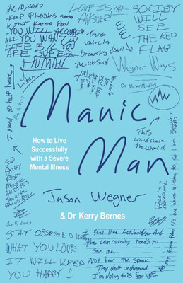 Manic Man(English, Paperback, Wegner Jason)