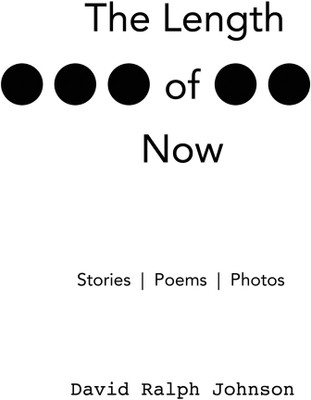 The Length of Now(English, Paperback, Johnson David Ralph)