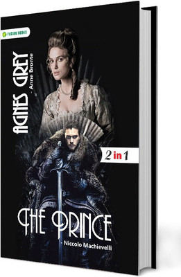 Agnes Grey and The Prince(Paperback, Anne Bronte, Niccolo Machiavelli)