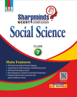 Sharpminds SOCIAL SCIENCE Class-7 NCERT Companion 2022(Paperback, G R Bathla)