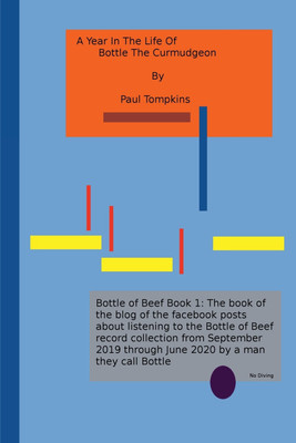 A Year in the Life of Bottle the Curmudgeon(English, Paperback, Tompkins Paul)