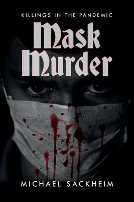 Mask Murder(English, Paperback, Sackheim Michael)