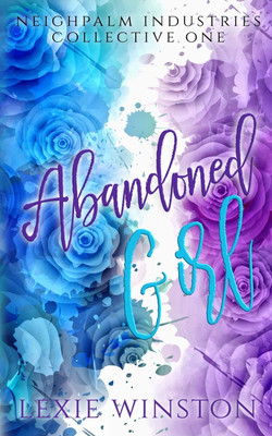 Abandoned Girl(English, Paperback, Winston Lexie)