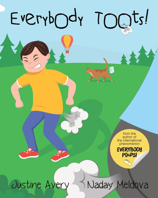 Everybody Toots!(English, Paperback, Avery Justine)