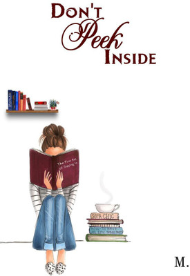 Don't Peek Inside(English, Paperback, M.)