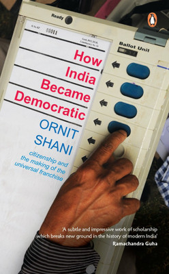 How India Became Democratic(English, Paperback, Shani Ornit)