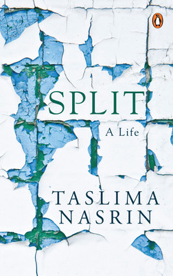Split(English, Paperback, Nasrin Taslima Taslima Nasrin)